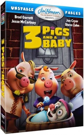 Изменчивые басни: 3 поросенка и ребенок / Unstable Fables: 3 Pigs and a Baby