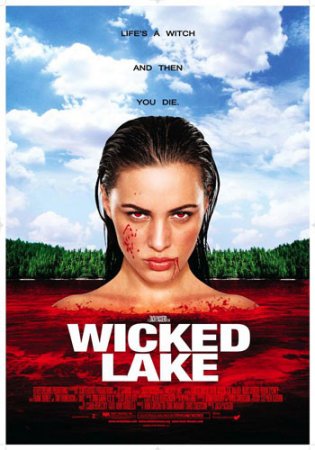 Заколдованное озеро / Wicked Lake