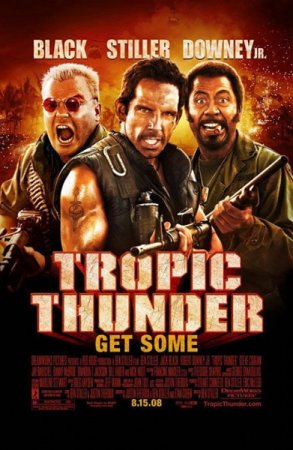 Солдаты неудачи / Tropic Thunder